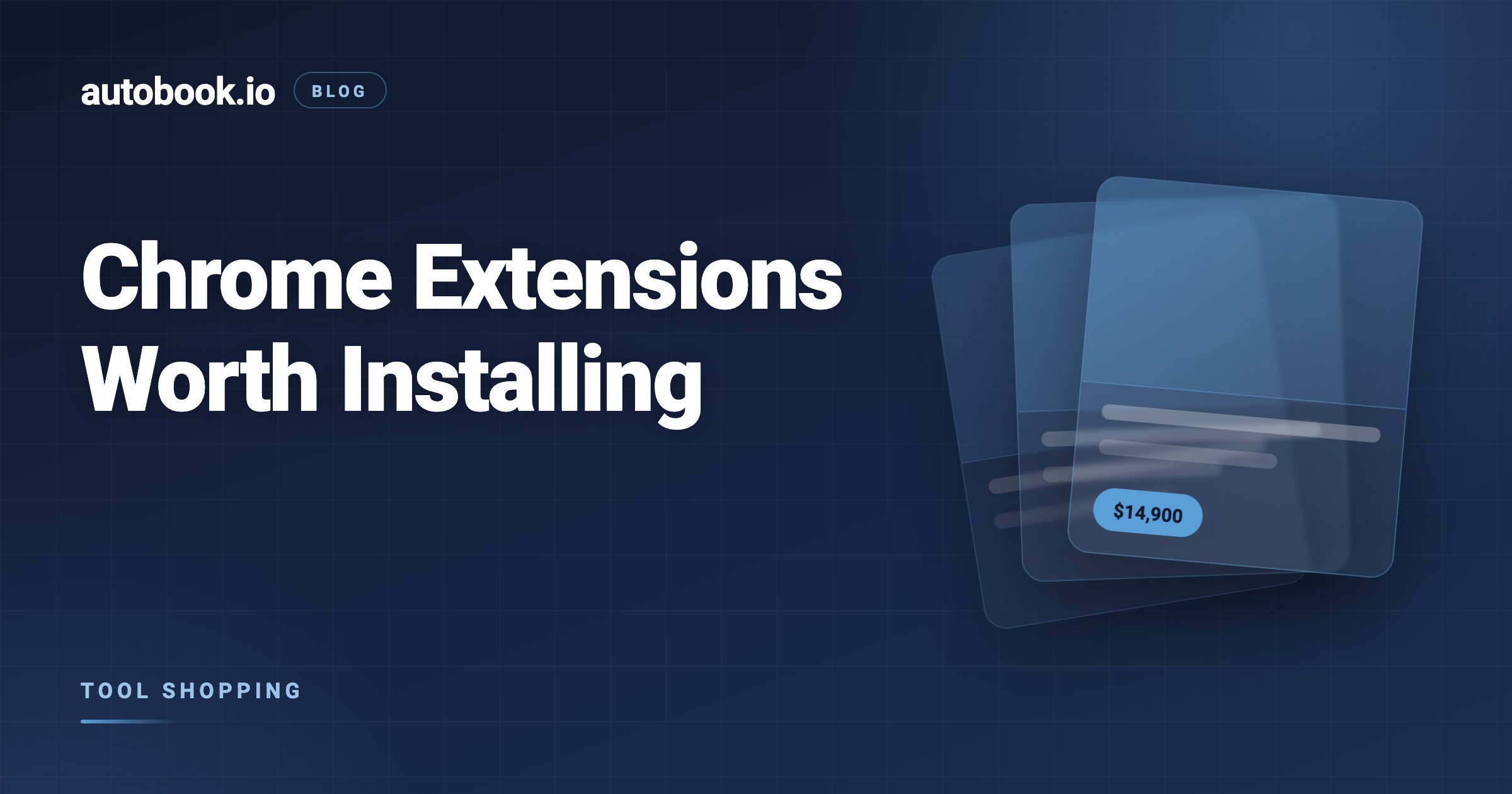 Chrome Extensions Worth Installing If You Sell Cars