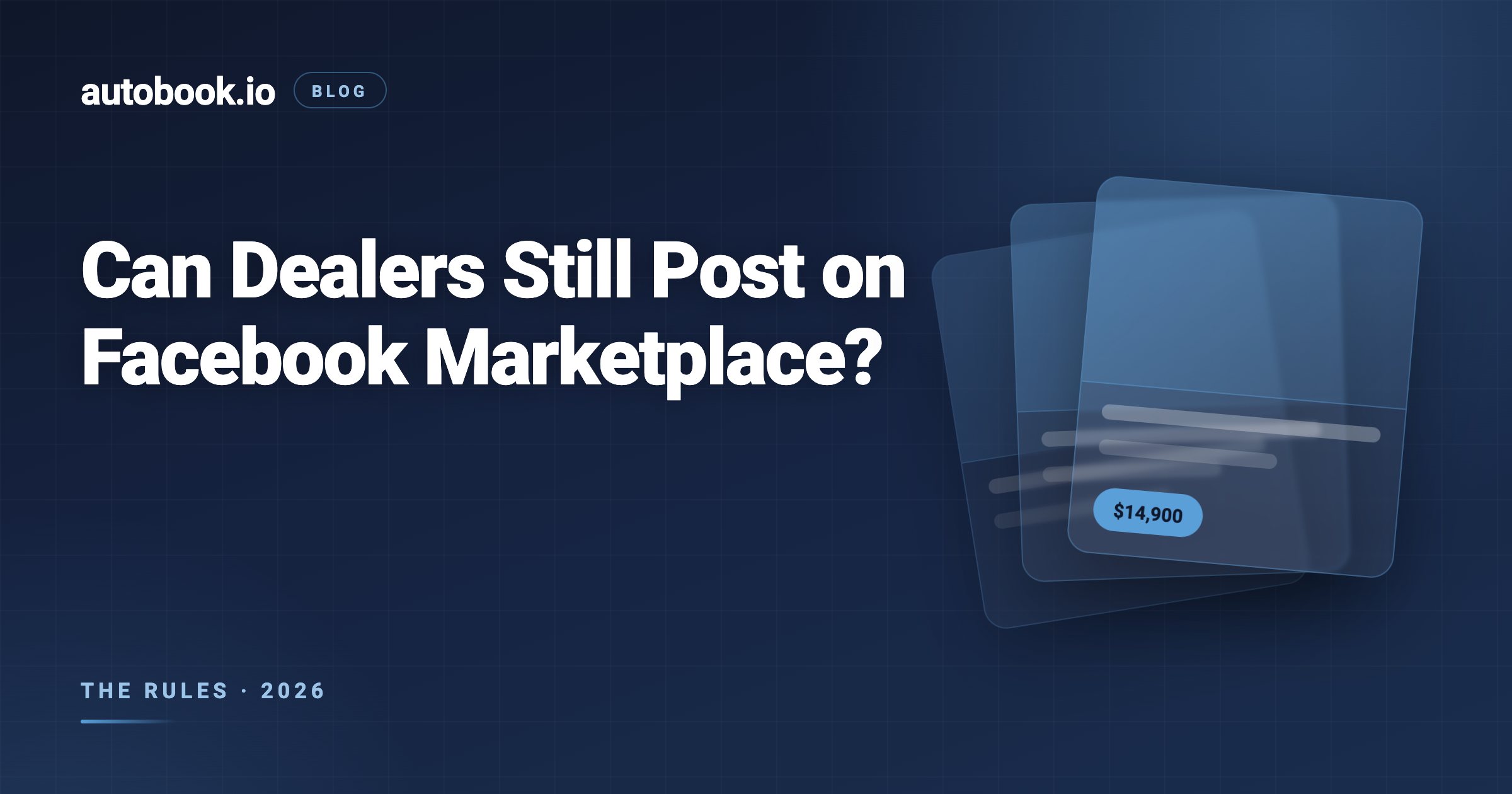 Can Car Dealers Post on Facebook Marketplace in 2026?