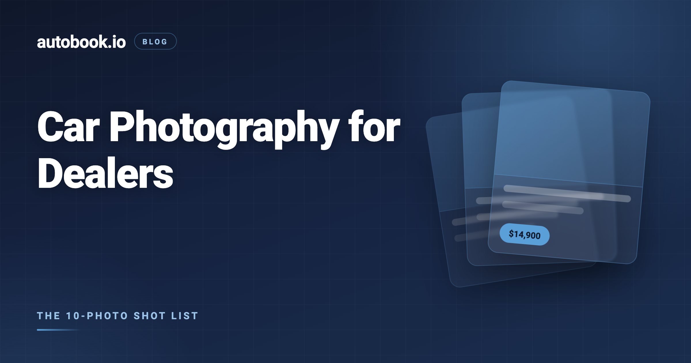 Car Photography for Dealers: The 10-Photo Marketplace Shot List