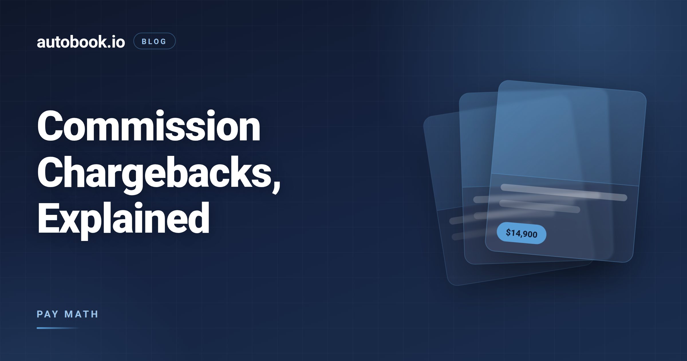 Car Sales Commission Chargebacks: What Comes Back