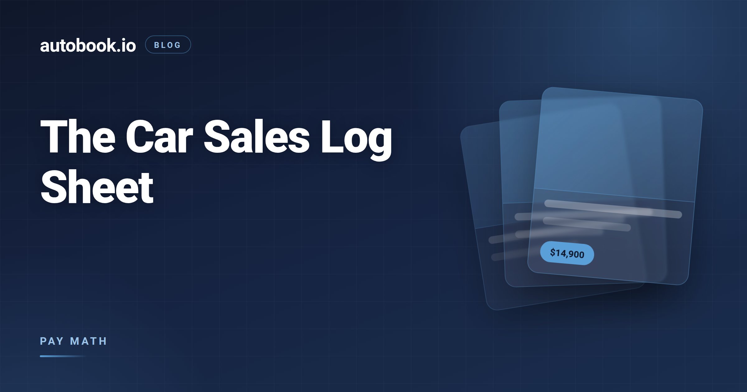 Car Sales Log Sheet: A Free Template to Check Your Commission