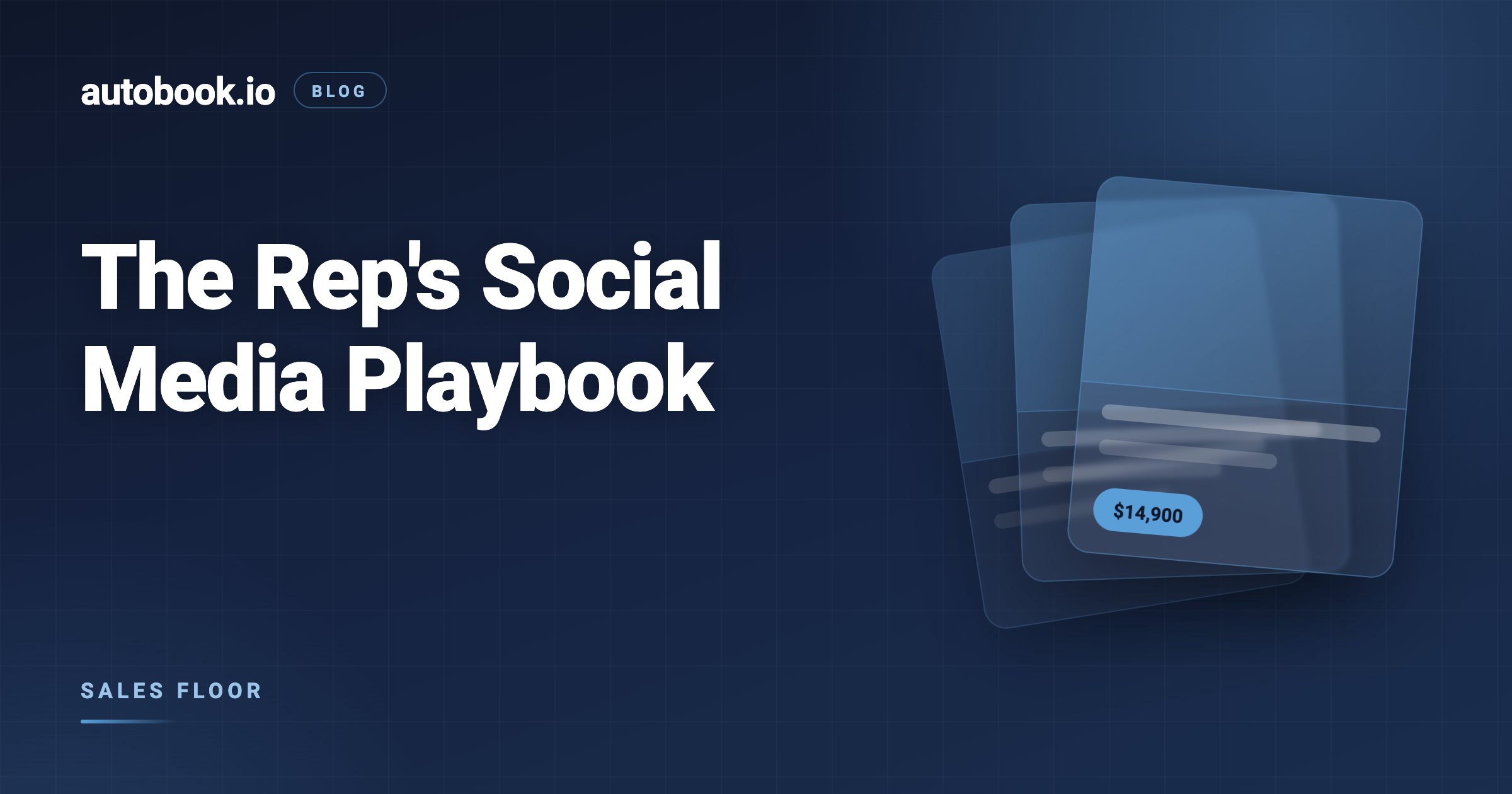 The Car Salesperson's Social Media Playbook