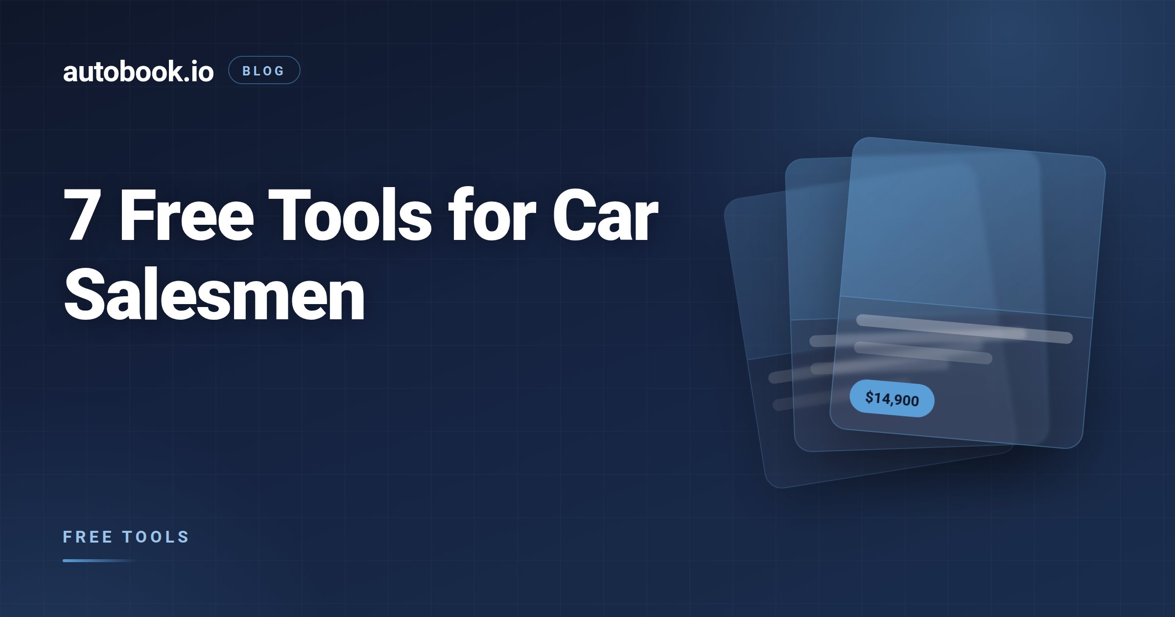 Free Tools for Car Salesmen: 7 That Need No Login