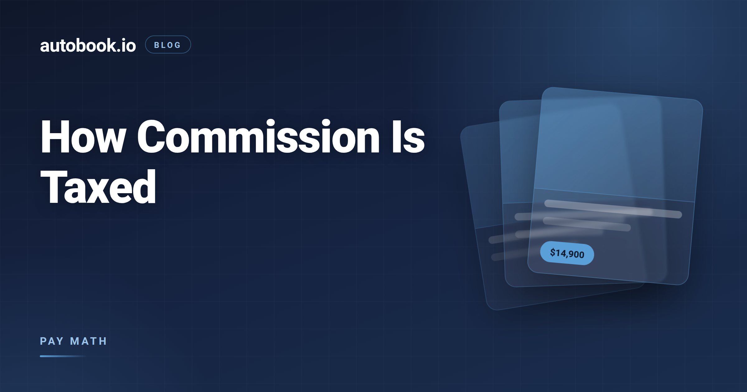 How Is Car Sales Commission Taxed? The 22% Explained