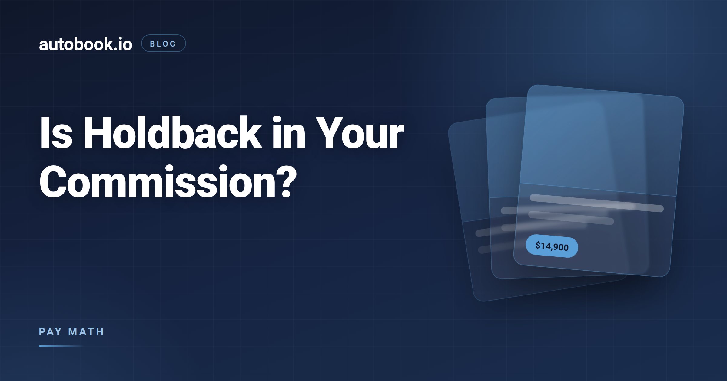 Do Car Salesmen Get Commission on Holdback?