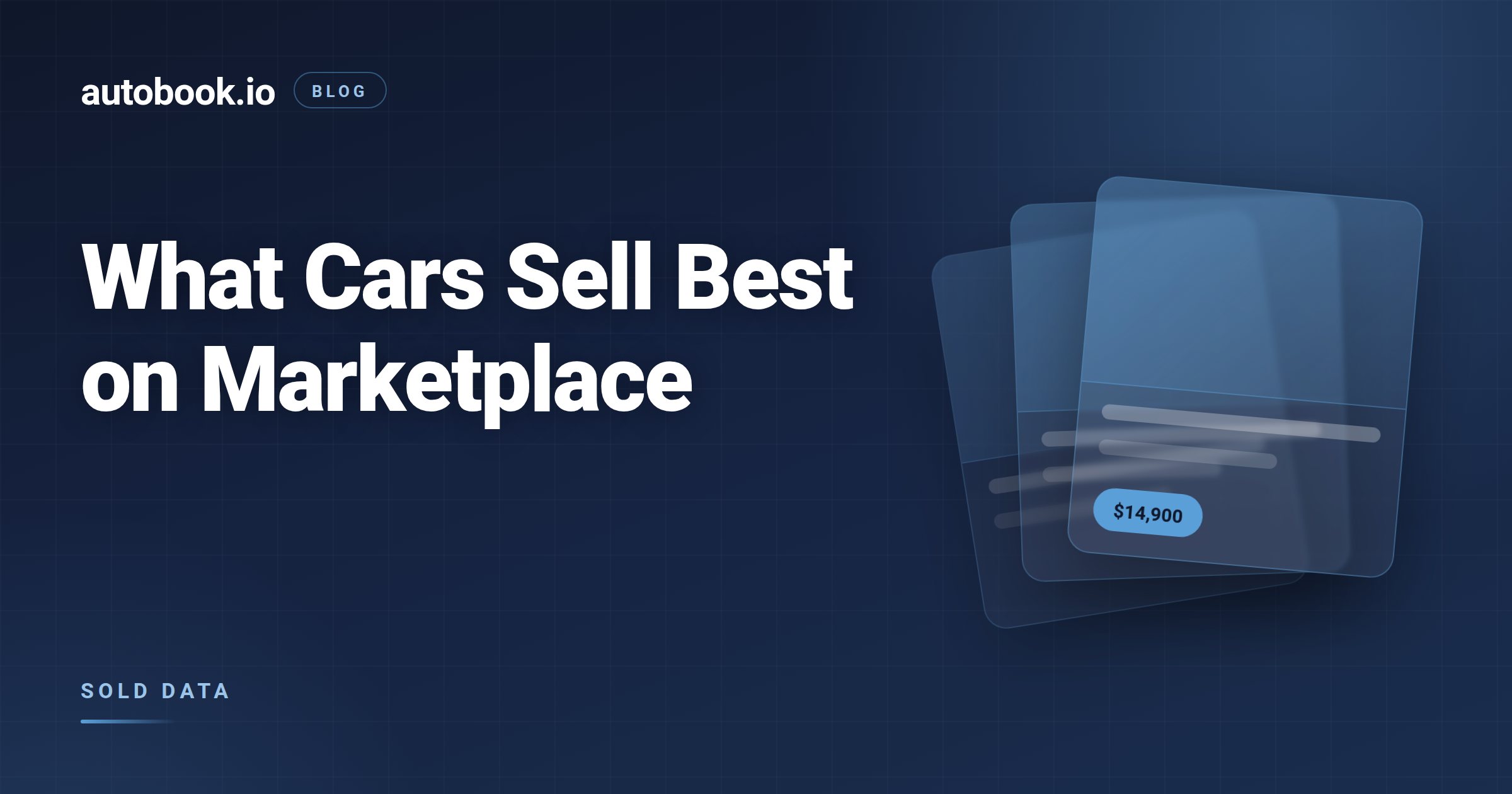 What Cars Sell Best on Facebook Marketplace? 2,419 Dealer Sales, Ranked